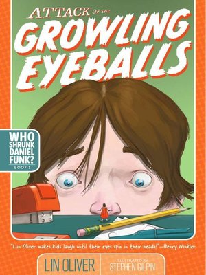 cover image of Attack of the Growling Eyeballs